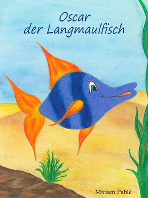 cover image of Oscar der Langmaulfisch
